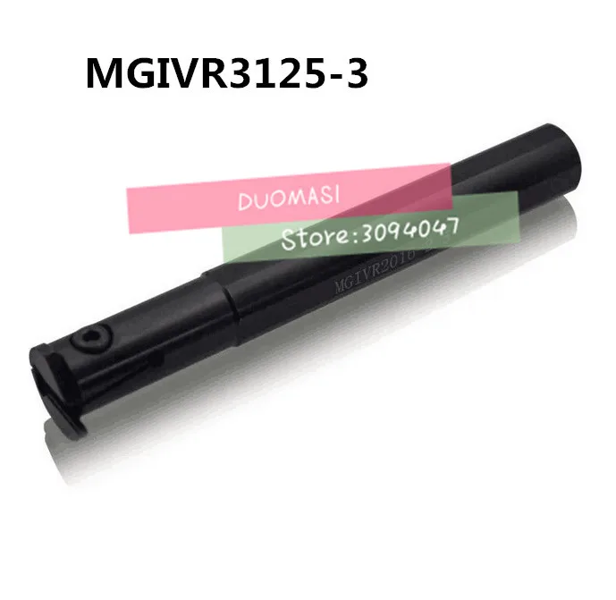 

MGIVR3125-3 Internal Grooving Turning Lathe Boring Bar Tool Holder For Lathe Machine CNC Cutting Turning Tool Set Holder MGIVR