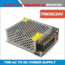 24 V 3A 75 W Трансформаторы освещения 100~ 220 V AC к DC 24 V AC к DC переключатель питания адаптер конвертер для светодиодных лент драйвер света