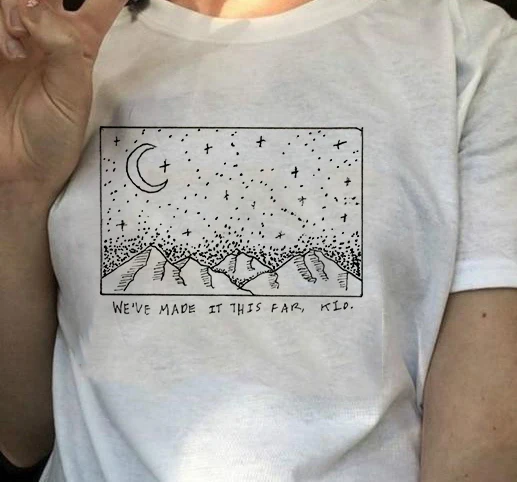 

We've Made It This Far Kid Graphic Tees Women Tumblr Grunge White T Shirts Summer Fashion 90s Aesthetic T-Shirt Oufits