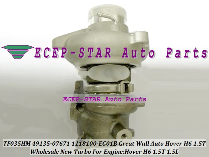 TF035HM 49135-07671 49135 07671 1118100-EG01B 1118100EG01B Turbo Turbocharger For GREAT WALL GW Auto Hover H6 1.5T 1.5L -(8)
