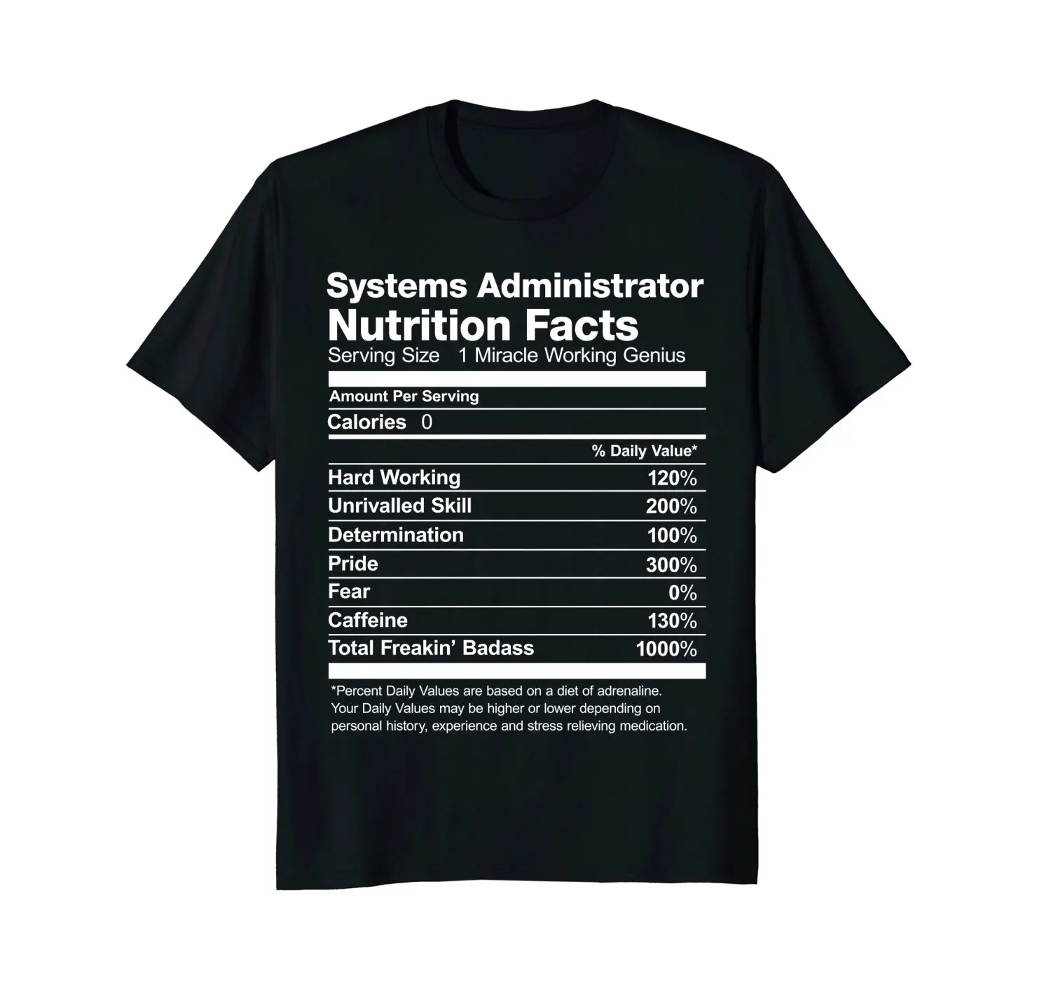 

Systems Administrator Nutrition Facts Funny Gift T-Shirt Men Tee Shirt Tops Short Sleeve Cotton Fitness T Shirts Top Tee