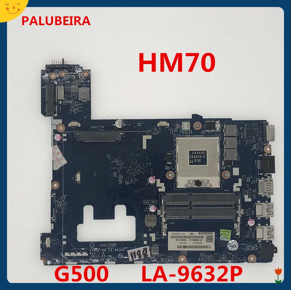 PALUBEIRA LA-9632P для lenovo G500 Материнская плата ноутбука HM70(SJTNV) Материнская плата ноутбука s989 VIWGP/GR LA-9632P протестирована