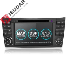 Isudar Штатная Автомагнитола Мультимедиа с навигатор 2 Din с 7 Дюймовым Экраном на Android 8.1.0 для Автомобилей Mercedes/Benz/E-Class/W211/E300/CLK/W209/CLS/W219 DAB OBD2 Радио Видео регистратор