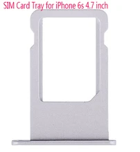 10pcs Original New Nano Sim Card Tray Slot Holder Replacement Parts For iPhone 6S 4 7