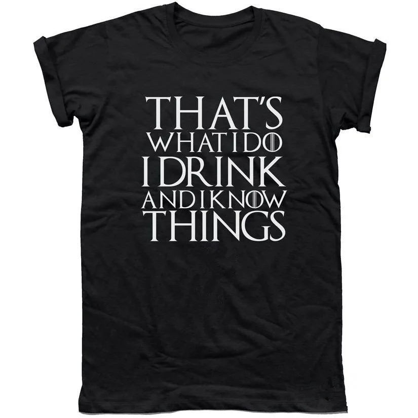 Футболка Игра престолов Tyrion Lannister футболка с надписью I Drink and Know Things женские