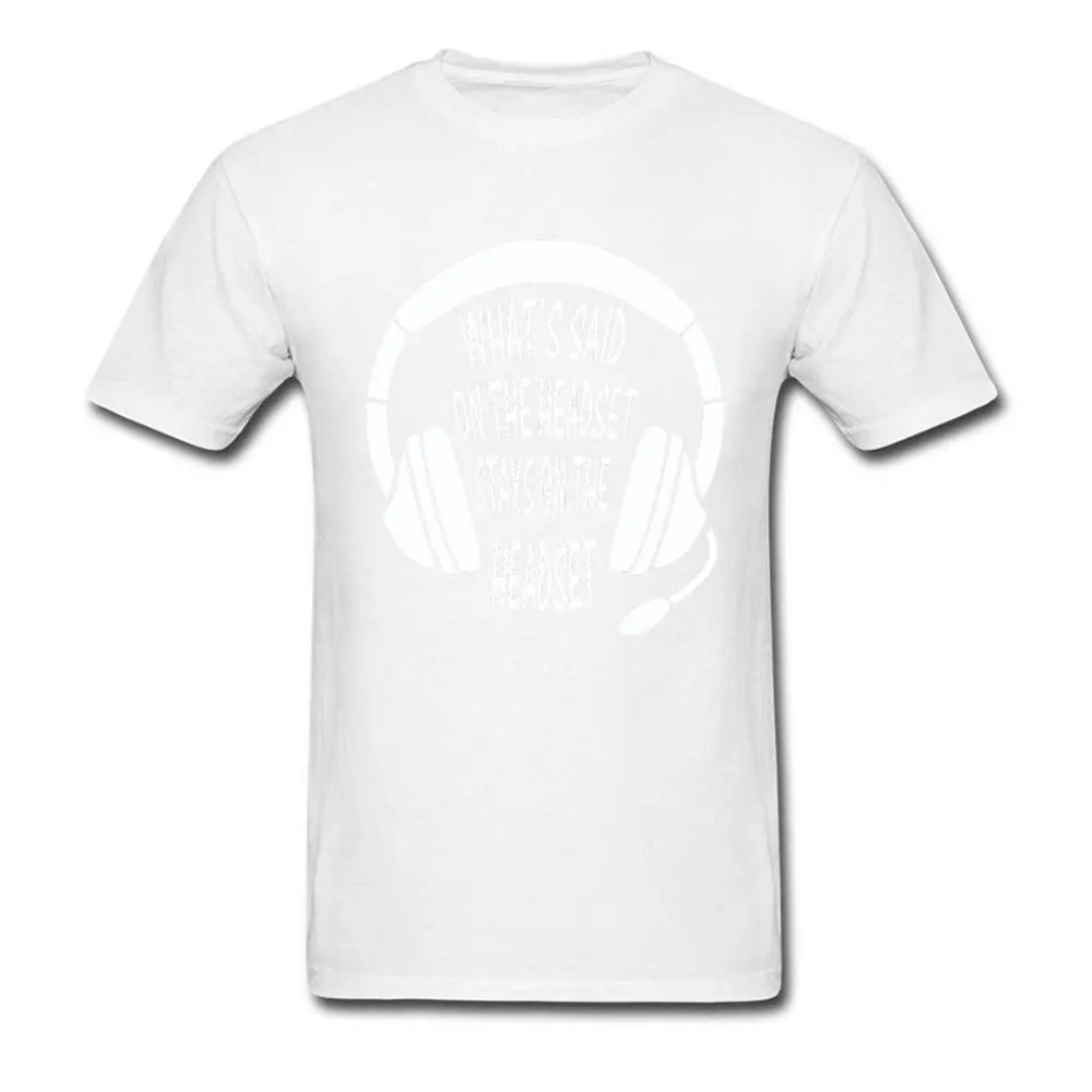 Whats-Said-on-The-Headset-Stays-on-The-Headset- Crew Neck T Shirt Summer Fall Casual Tops Tees Fashion Cotton Tops Shirt Men's Whats-Said-on-The-Headset-Stays-on-The-Headset- white