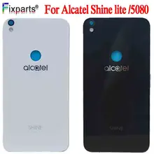 5," для Alcatel Shine Lite, задняя крышка для батареи, задняя крышка, замена для Alcatel Shine Lite 5080, задняя крышка