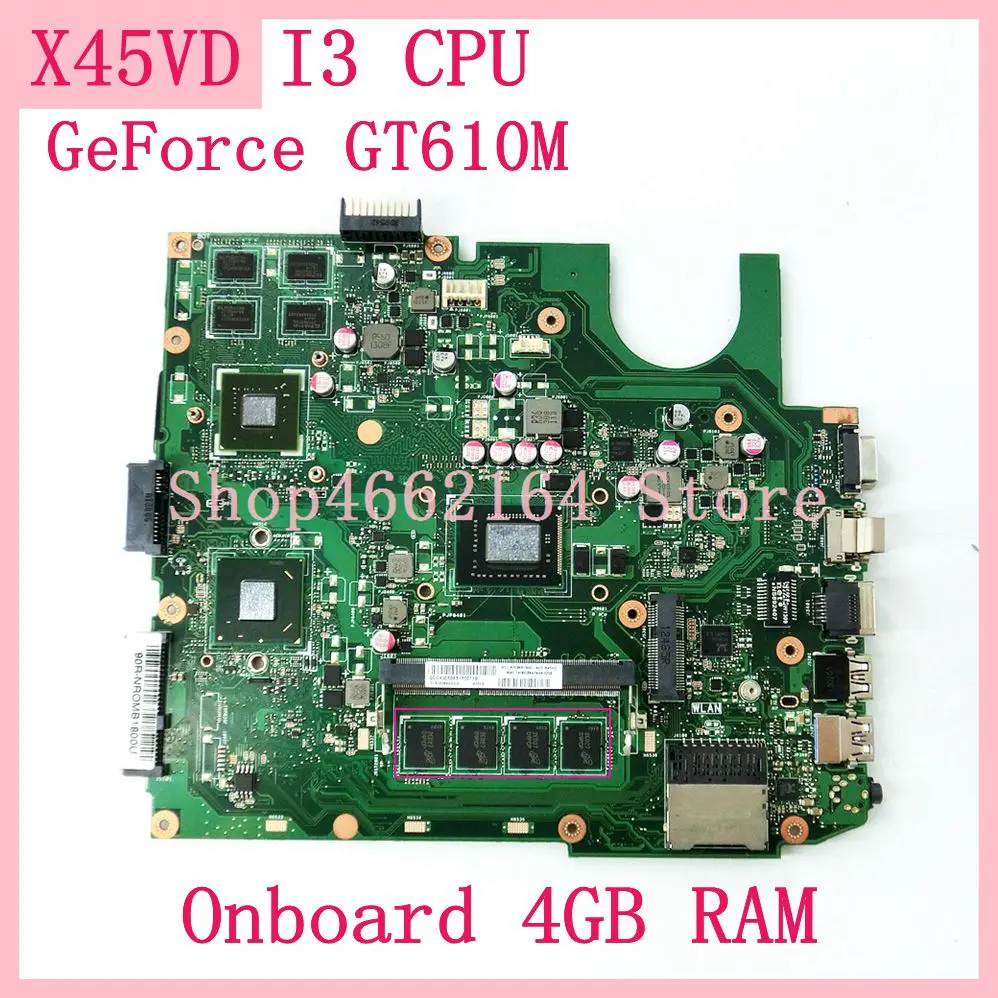  X45VD Mainboard With I3 CPU Onboard 4GB RAM GeForce GT610M For ASUS X45V X45VD Laptop motherboard 6