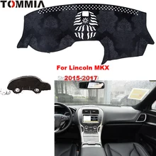TOMMIA приборной панели крышки тире коврик для автомобиля от Солнца Анти-УФ покрытие для приборной панели коврик для приборной панели автомобиля для Lincoln MKX