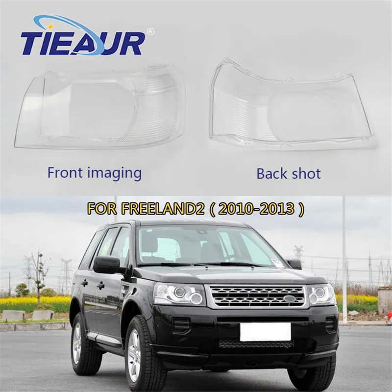 

4 Doors Headlight clear Lens Cover for Freelander 2 Car Transparent Headlamp Lampshade headlight shell Replacement
