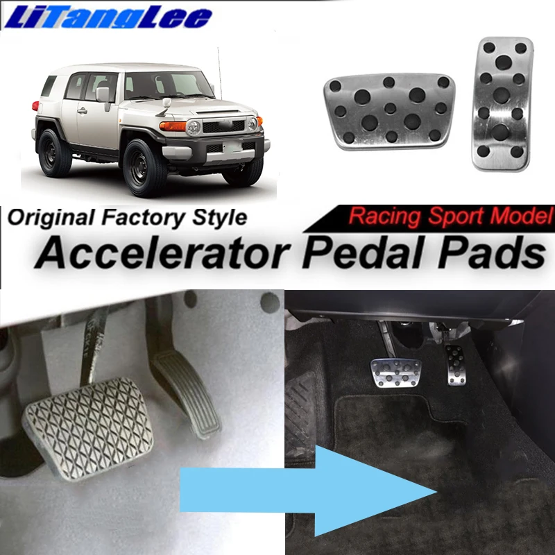 

LitangLee Car Accelerator Pedal Pad Cover Foot Throttle Pedal Cover Sport Racing Model For TOYOTA FJ Cruiser GSJ15W AT 2006~2014