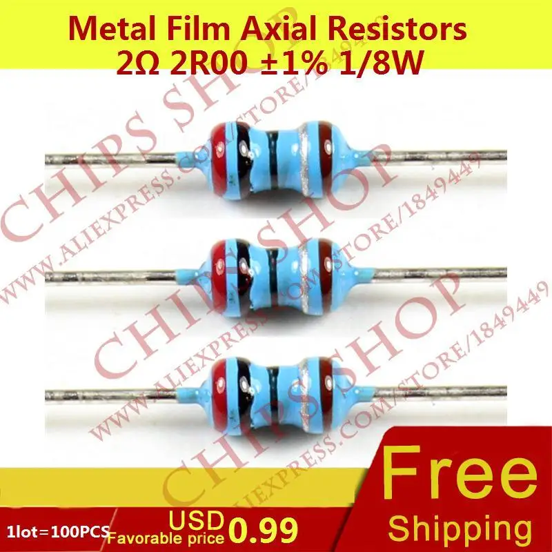 1LOT=100PCS Metal Film Axial Resistors 2ohm 2R00 1% 1/8W 0.125W 1/8W=1 ...