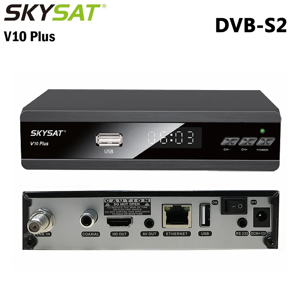 SKYSAT V10 плюс DVB-S2 спутниковый ресивер Поддержка CCCam Cline Newcamd Youtube PowerVu IP tv M3U Xtream-коды HD Цифровое ТВ Тернер