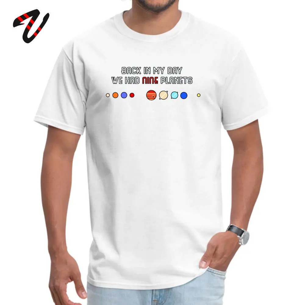 We had planets O Neck T-shirts Summer Autumn Tops T Shirt Short Sleeve On Sale 100% Cotton Crazy Tops & Tees Design Men We had 9 planets 8511 white