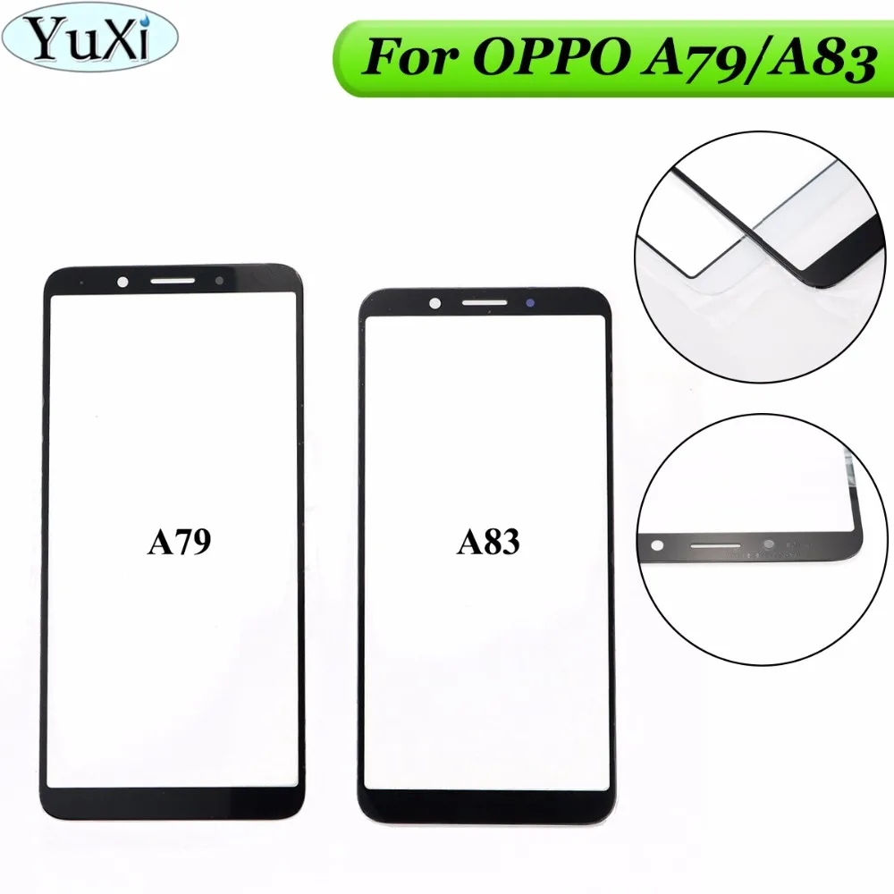 YuXi для OPPO A79 6 01 &quotдюймов замена LCD Передний сенсорный экран Стекло Внешний