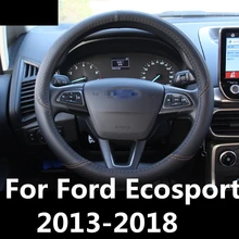 Для Ford Ecosport 2013- чехлы на руль мягкая кожаная оплетка на руль автомобиля аксессуары для салона Стайлинг
