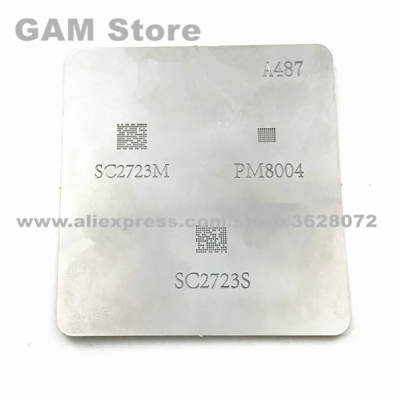 SC2723M PM8004 SC2723S BGA трафарет для Samsung power IC Rebaling Pin шаблон прямого нагрева A487 |
