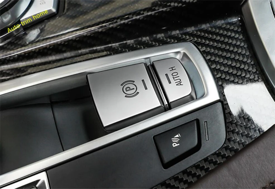 

Lapetus For BMW X3 / X4 / X5 F15 / X6 F16 Electrical Parking Hand Brake "P" Stalls & Auto Hold Button Molding Garnish Cover Trim
