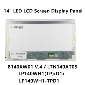 

FTDLCD 14'' LED LCD Screen Diaplay Panel For LP140WH1(TP)(D1) LP140WH1-TPD1 B140XW01 V.4 LTN140AT05 1366X768