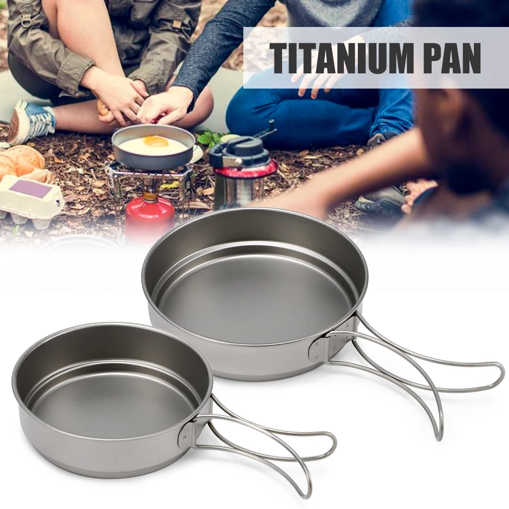 

Ultralight Outdoor Camping Titanium Pot & Pan Cooking Pot Fry Pan Portable Cookware Foldable Handle Titamium Cookware Sets Pot