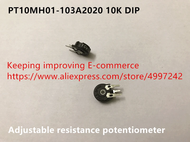 

Original new 100% Spain import PT10MH01-103A2020 10K DIP adjustable resistance potentiometer (SWITCH)