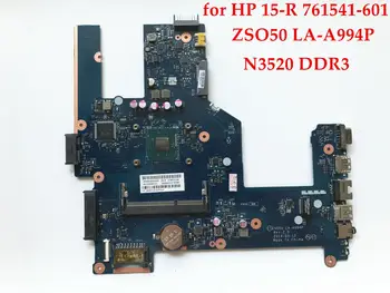 

High quality laptop motherboard for HP Pavilion 15-R 761541-601 ZSO50 LA-A994P SR1SE N3520 DDR3L 100% Fully tested
