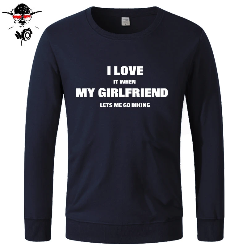 

Printed Hoodies Clothes O-Neck Men long Sleeve Tall I Love It When My Girlfriend Lets Me Go Biking Hoodies, Sweatshirts