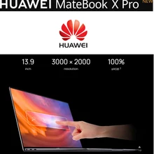 HUAWEI ноутбук MateBook X Pro Новинка с 13,9 дюймовым 10 точками сенсорного экрана 3000x2000 пикселей i7 поделиться 3,0 скрытая камера