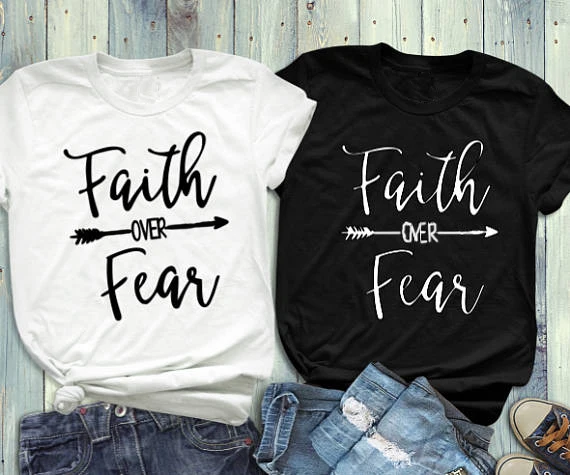 Faith over fear футболка для женщин Большие размеры 5 Цвета летняя с круглым вырезом