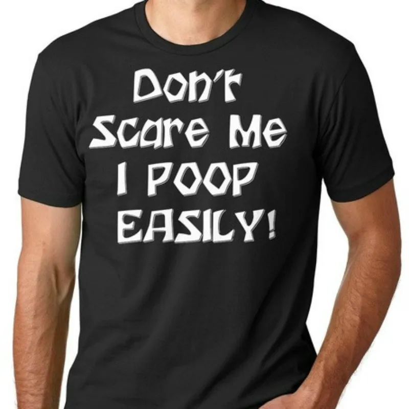 Don't Scare Me I Poop Easily Funny Halloween T shirt Halloween Costume ...