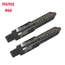 06# заготовки ключей для NSN11 2in1 инструмент, № 6 весы заготовки ключей для lishi ключ резак или фрезерный станок с ЧПУ