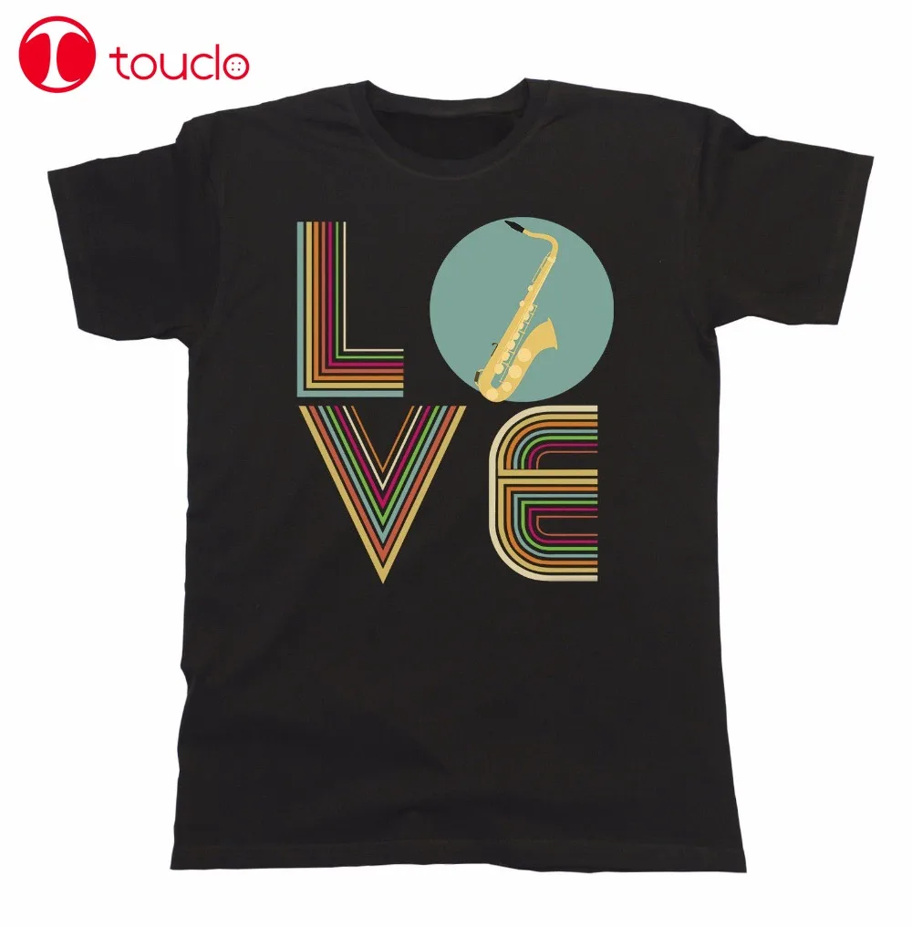 

New Top Mens Music T-Shirt Love Saxophone Sachs Retro Instrument Birthday Gift Festivals Custom T Shirts Sweater
