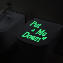 1 шт. светящиеся Положите меня вниз сиденье для унитаза стикер светящиеся наклейки светящаяся в темноте игрушка декоративные сиденья на унитаз крышка наклейка