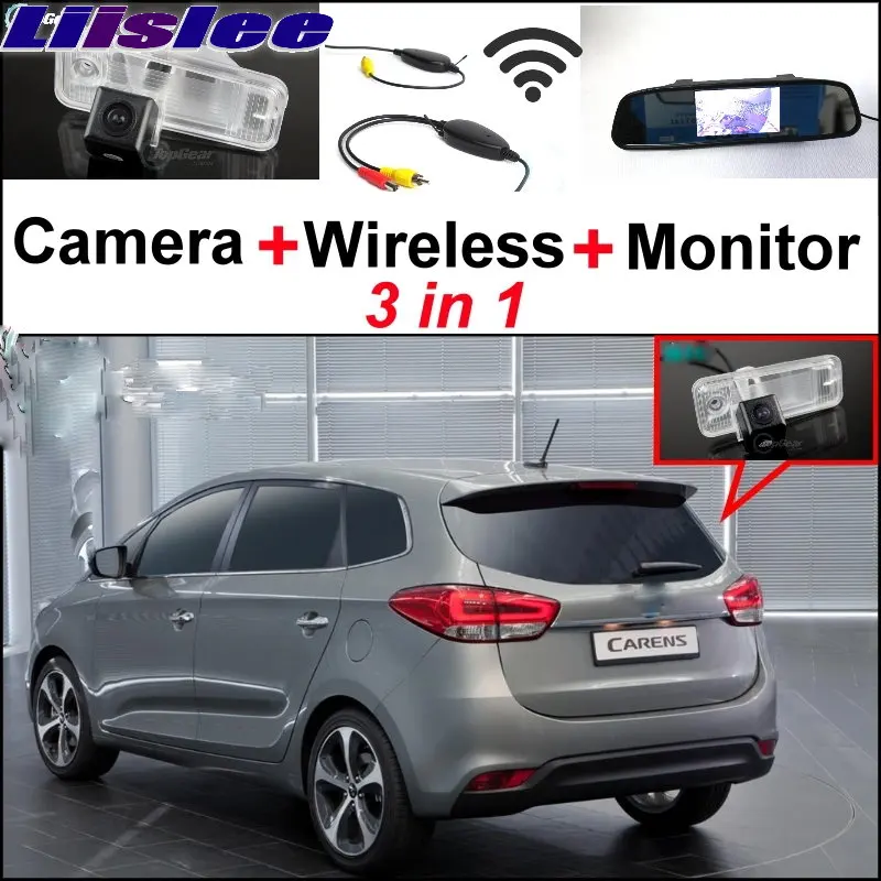 Liislee 3 in1 Special Rear View Camera + Wireless Receiver + Mirror Monitor DIY Parking System For KIA Carens RP MK3 2012~2015