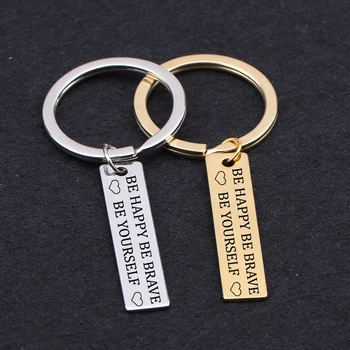 

Be Happy Be Brave Be Yourself Wish Keychain For Friends Cool Boy Couple Keyring Women Men Fashion Key Pendant Bag Charm