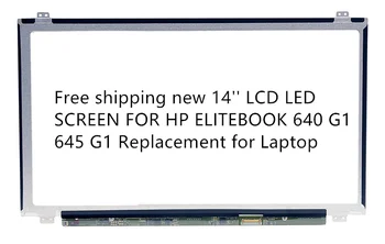 

Free shipping new 14'' LCD LED SCREEN FOR HP ELITEBOOK 640 G1 645 G1 Replacement for Laptop