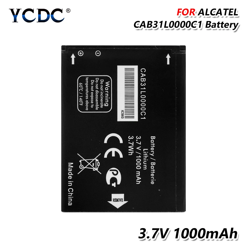 

Battery CAB31L0000C1 3.7V 1000mAh For Alcatel A383G VF555 OT-3040 TCL I808 T66 Rechargeable Phone Battery High Performance