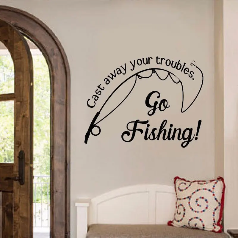 Vinyl Art Removable Poster Mural Cast Away Your Troubles Fishing Spots Wall Furniture Sticker Fish Go Fishing Quote LY1679