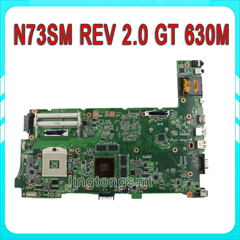 Original for ASUS N73SM laptop motherboard REV2.0 with 3 RAM slots