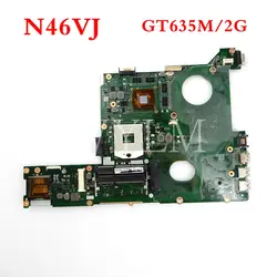 N46VJ/GT635M/2 г материнская плата REV2.3 для ASUS N46V N46VJ N46VM N46VZ N46VB Материнская плата ноутбука тестирование работы