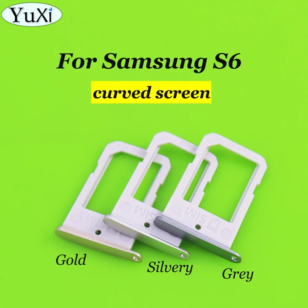 

YuXi 10 pcs/lot For Samsung Galaxy S6 Edge G925 SIM Card Holder Slot Tray Container Adapter Silver Black Gold
