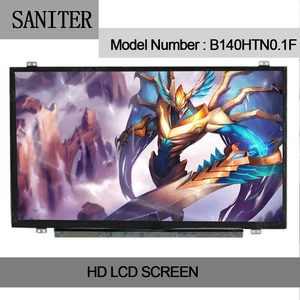 SANITER B140HTN01.F B140HTN01.1 N140HGE-EAB FHD Type Laptop LCD Screen