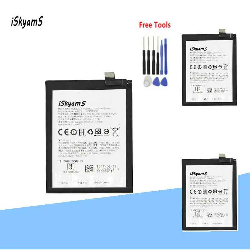 

iSkyamS 3x 2750mAh BLP609 / BLP 609 Cell Phone Replacement Li-Polymer Battery For OPPO R9 R9m R9TM Batteries +Tool