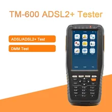 TM-600 ADSL2+ Тесты er тестер ADSL с DMM Тесты Функция