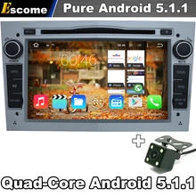 For Opel Astra 2004-2009 Antara 2006-2011 Corsa 2006-2011 Pure Android 5.1.1 Car DVD With Rear View Camera GPS Bluetooth Radio