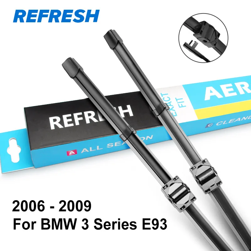 REFRESH Щетки стеклоочистителя для BMW 3 серии E46 E90 E91 E92 E93 F30 F31 F34 316i 318i 320i 323i 325i 328i 330i 335i 318d 320d 330d - Цвет: 2006 - 2009 ( E93 )