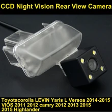 Car rear view backup camera for Toyota corolla LEVIN Yaris L Verso 2014-2015 VIOS 2011 2012 camry 2012 2013 2015 Highlander 2015