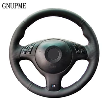GNUPME ручной работы из искусственной кожи черная чехол рулевого колеса автомобиля для BMW 330i 540i 525i 530i 330Ci E46 M3 E39 2001