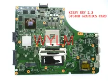 free shipping original K53S X53S A53S K53SV REV 2.3 Laptop motherboard MAIN BOARD GT540M 1G N12P-GS-A1 100% Tested