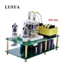 Lusya HiFi Собранный 6J1+ FU32 одноконцевый ламповый усилитель аудио усилитель мощности плата 85-264Vac DIY наборы